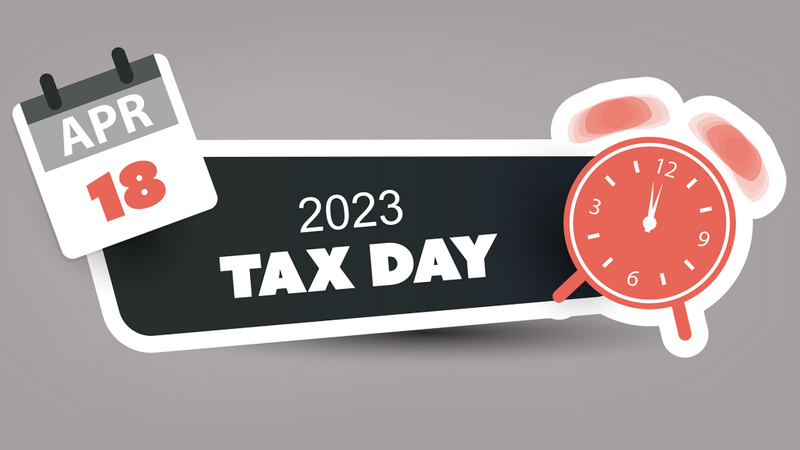 【Tax Day 2023: What to know about the April 18 deadline】