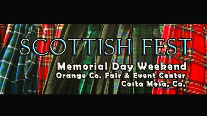 【Scottish Fest - Orange County California】